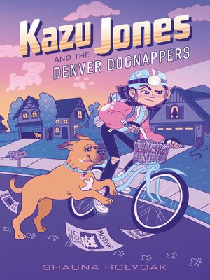 cover image of Kazu Jones and the Denver Dognappers